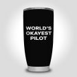 World s Okayest Pilot Designed Tumbler Travel Mugs Supply