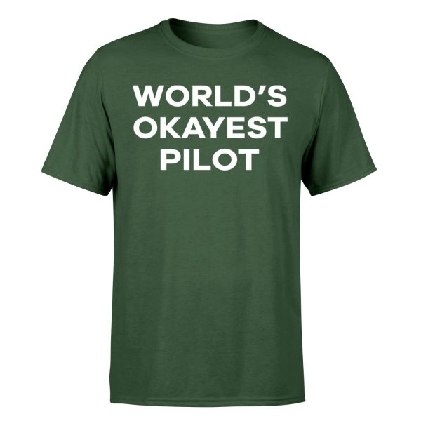 World s Okayest Pilot Designed T-Shirts For Discount