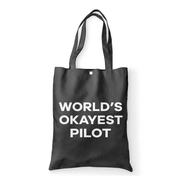 World s Okayest Pilot Designed Tote Bags For Cheap